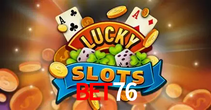 Descubra o Mundo do Cassino Online com bet76